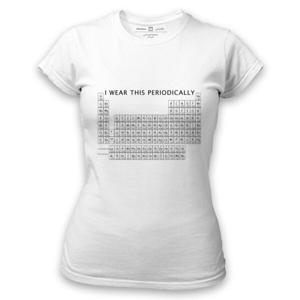 I Wear This Periodically Women's TShirt | Periodic Table of Elements Thumbnail